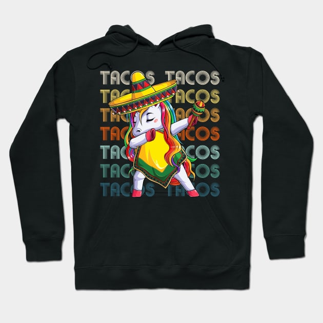 Tacos Dabbing Unicorn Cinco de Mayo Mexican Hoodie by peskyrubeus